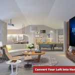 Convert Your Loft into Home Theater: Loft Conversion Specialists