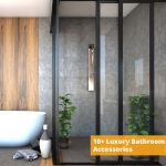 10+ Luxury Bathroom Solutions And Accessories For Every Bathroom Design