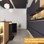 Top 10 Bespoke Kitchen Designs by TEL Constructions