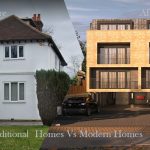 Traditional Homes VS Modern Homes