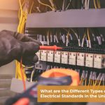 What are the Different Types of Electrical Standards in the United Kingdom?